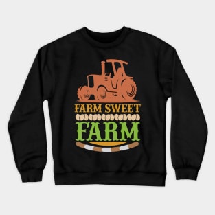 Farm Sweet Farm T Shirt For Women Men Crewneck Sweatshirt